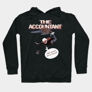 The Accountant - Just Another Day In Life Hoodie